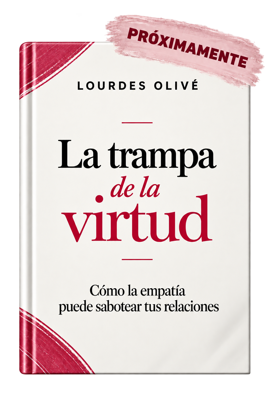 Portada de La trampa de la virtud, de Lourdes Olivé